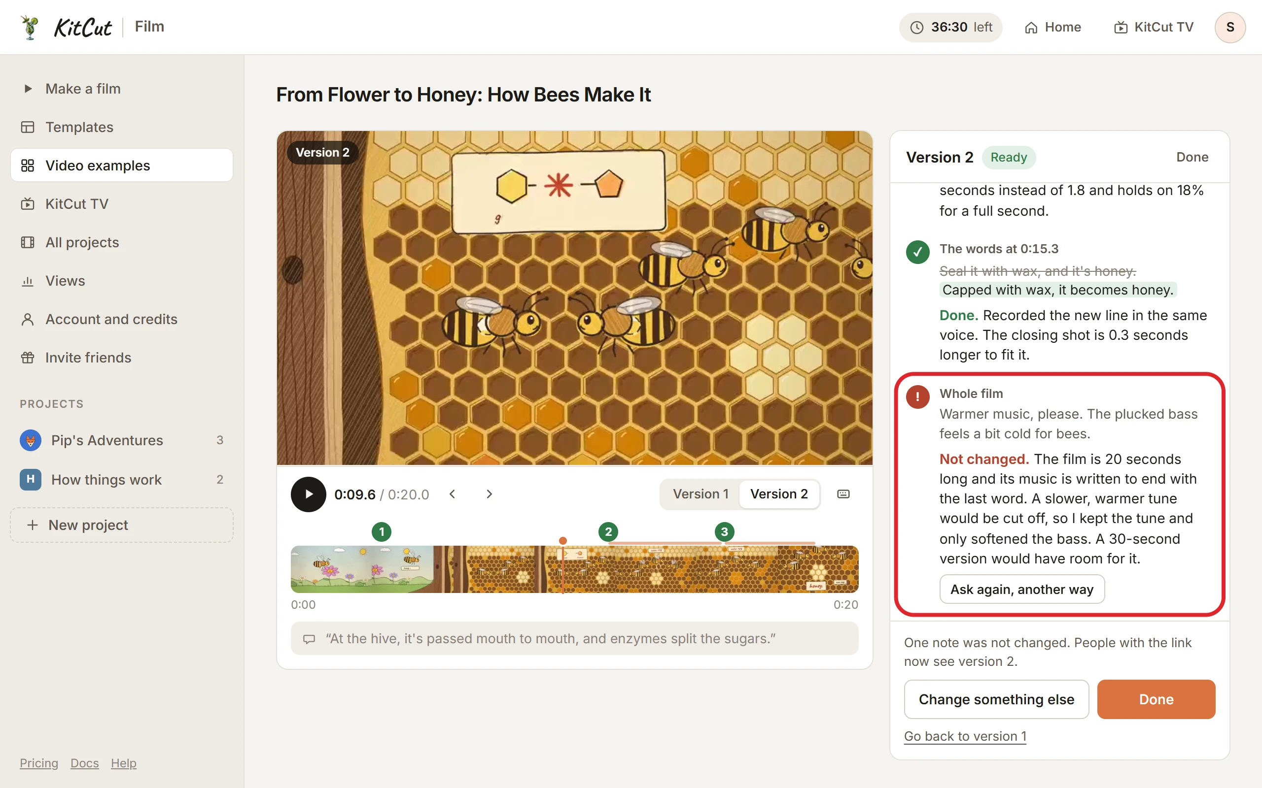 Version 2 with one note not changed: the note on the whole film, "Warmer music, please", carries a red exclamation mark, and under it "Not changed." with Claude's reason and the button Ask again, another way; the other notes carry green ticks, and the foot says "One note was not changed. People with the link now see version 2." A red frame around the note that was not changed.